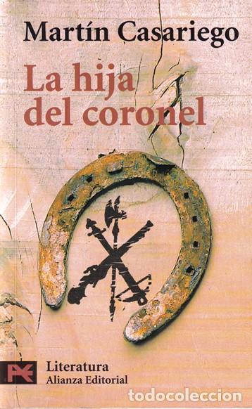 Libros: La hija del coronel - Mart&iacute;n Casariego - Foto 1