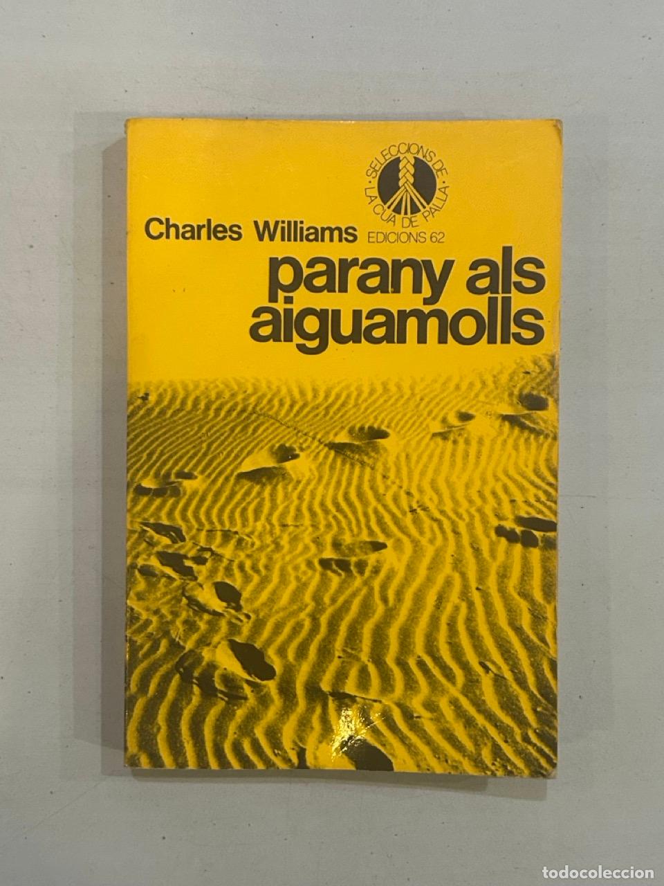 Libros: Ch. Williams - Parany als aiguamolls - Foto 1