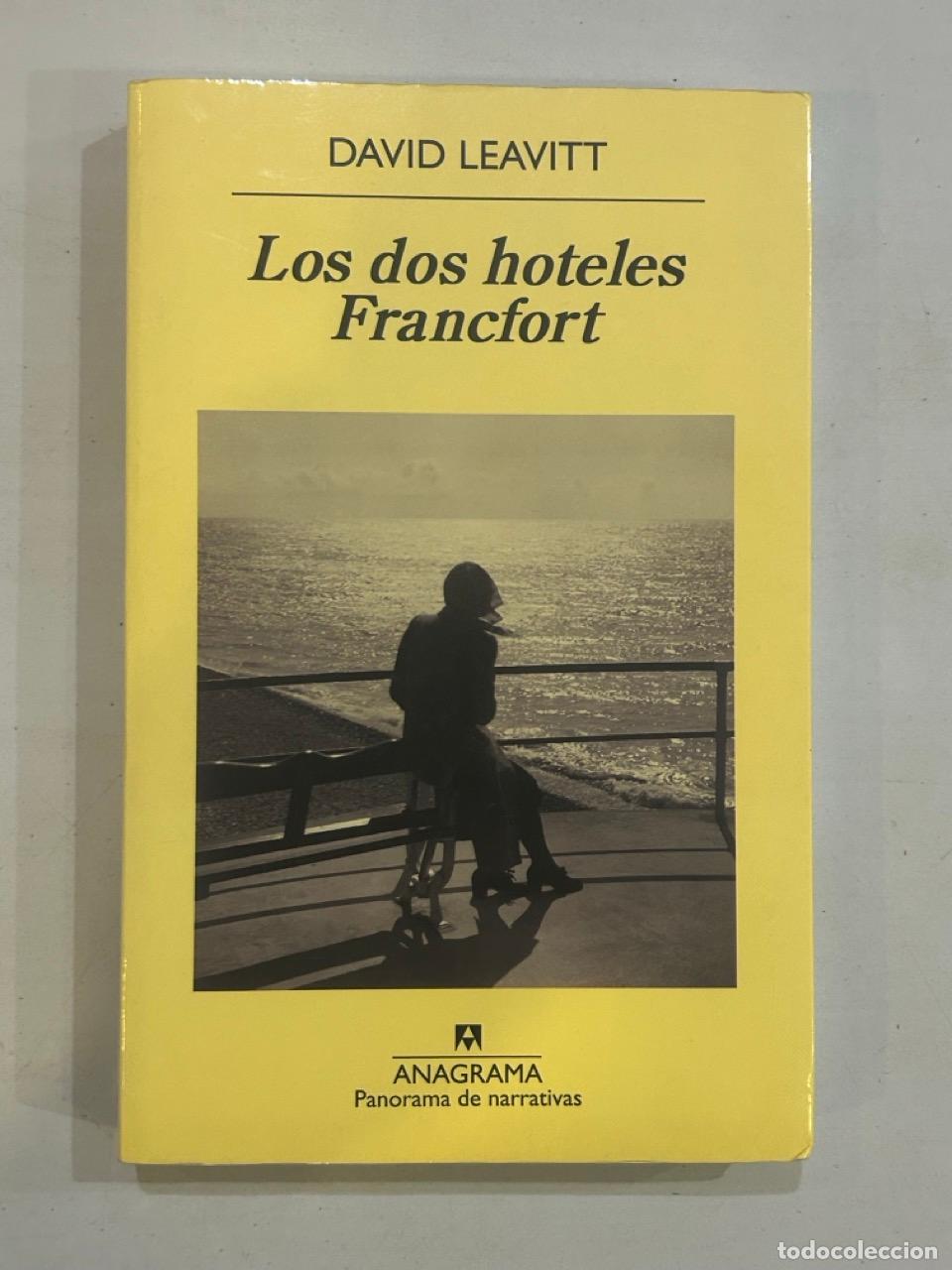 Libros: David Leavitt - Los dos hoteles Francfort - Foto 1