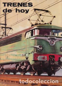 Libros: Trenes de hoy - Jean Riverain - Foto 1