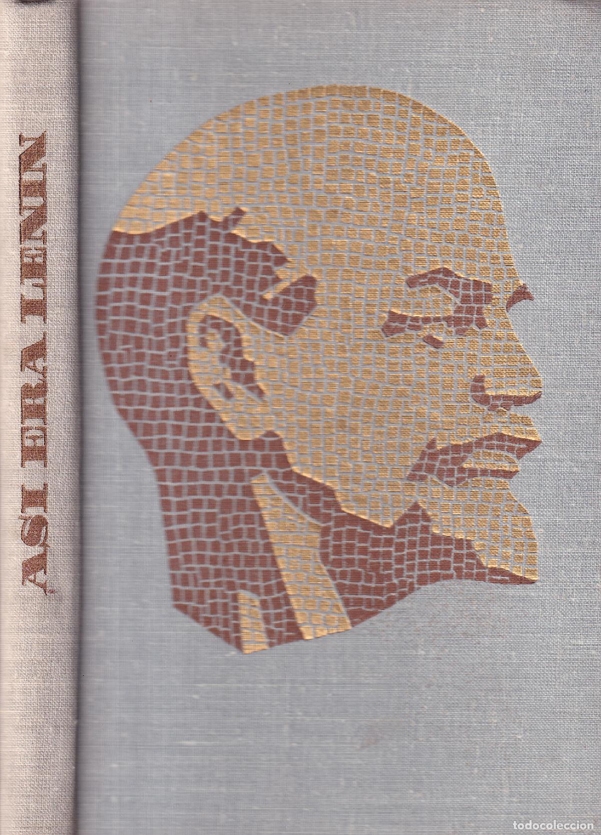 Libros: As&iacute; era Lenin - VV.AA