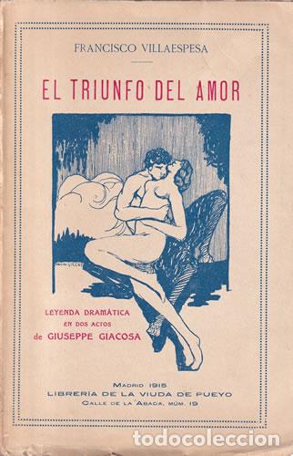 Libros: El triunfo del amor - Francisco Villaespesa - Foto 1