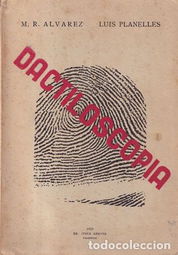 Libros: Dactiloscopia - Manuel Ridr&iacute;guez &Aacute;lvarez / Luis Planelles Lluch - Foto 1