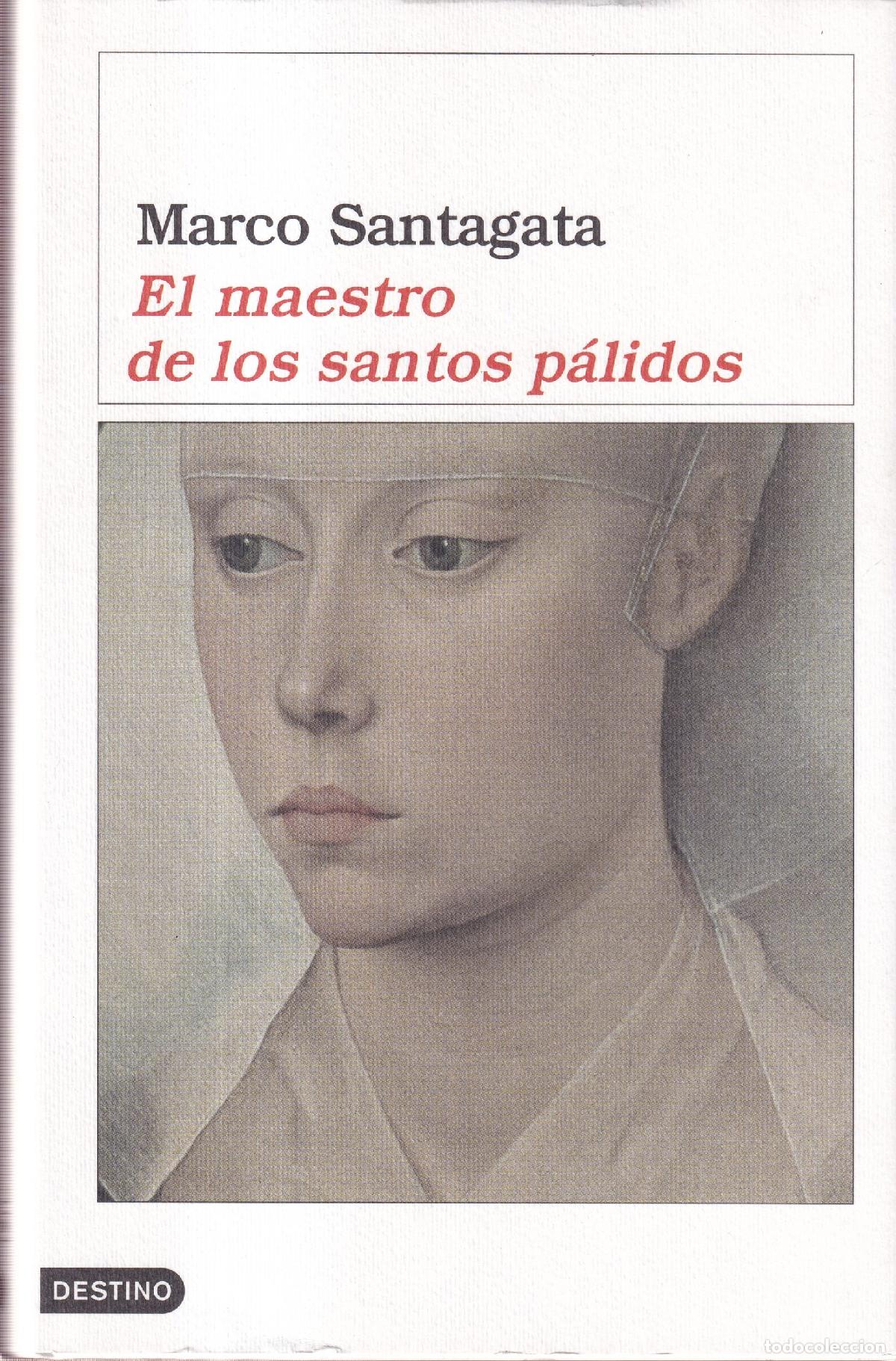 Libros: El maestro de los santos p&aacute;lidos - Marco Santagata - Foto 1