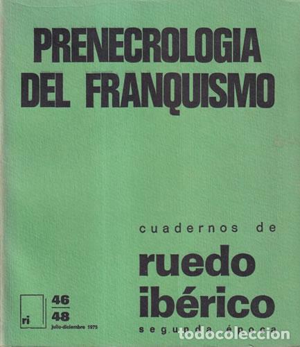 Libros: Prenecrolog&iacute;a del Franquismo - Fran&ccedil;ois Maspero (dircc.) - Foto 1