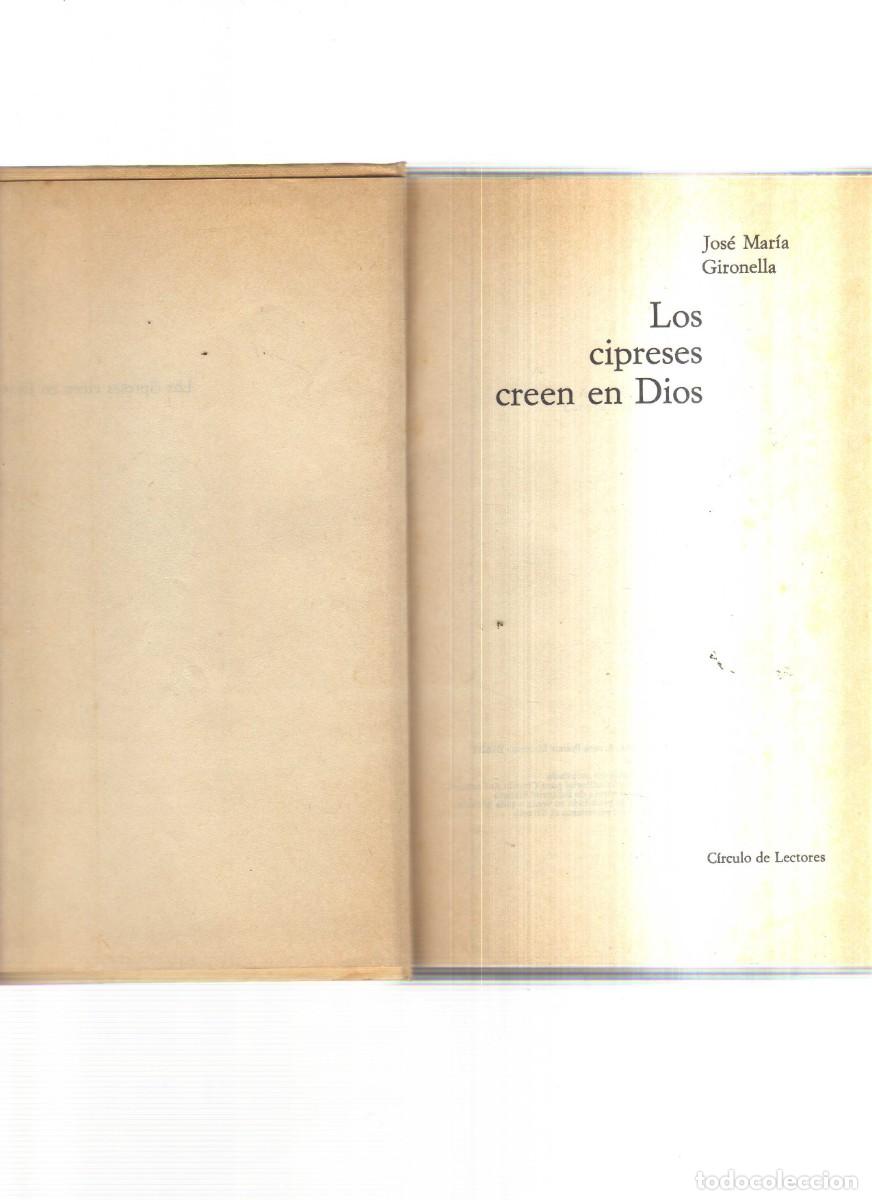 Libros: LOS CIPRESES CREEN EN DIOS JOSE M, GIRONELLA - Foto 2