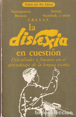 Libros: La dislexia en cuesti&oacute;n - VV.AA - Foto 1
