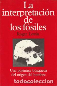 Libros: La interpretaci&oacute;n de los f&oacute;siles - Roger Lewin - Foto 1