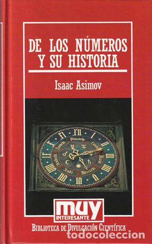 Libros: De los n&uacute;meros y su historia - Isaac Asimov - Foto 1