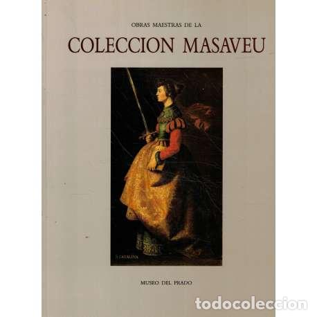 Libros: Obras maestras de la colecci&oacute;n Masaveu - VV. AA. - Foto 1