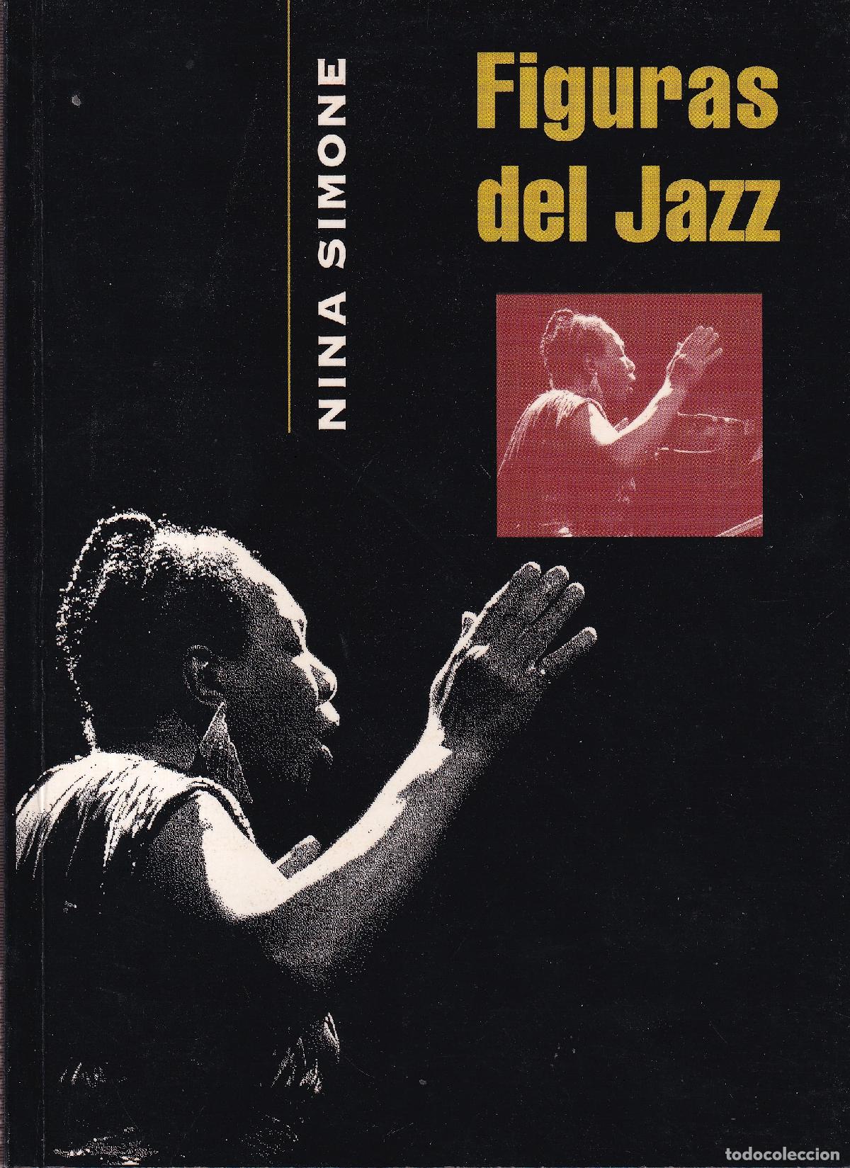 Libros: Figuras del Jazz. Nina Simone - VV.AA - Foto 1