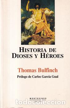 Libros: Historia de dioses y h&eacute;roes - Thomas Bulfinch - Foto 1