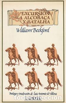 Libros: Excursi&oacute;n a Alcoba&ccedil;a y Batalha - William Beckford - Foto 1