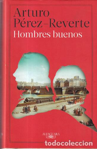 Libros: Hombres buenos - Arturo P&eacute;rez-Reverte - Foto 1