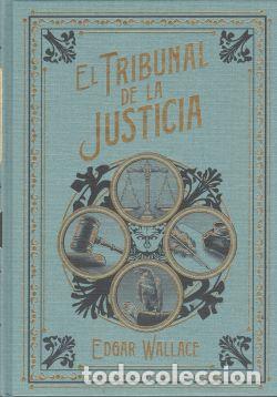 Libros: El Tribunal de la Justicia - Edgar Wallace - Foto 1
