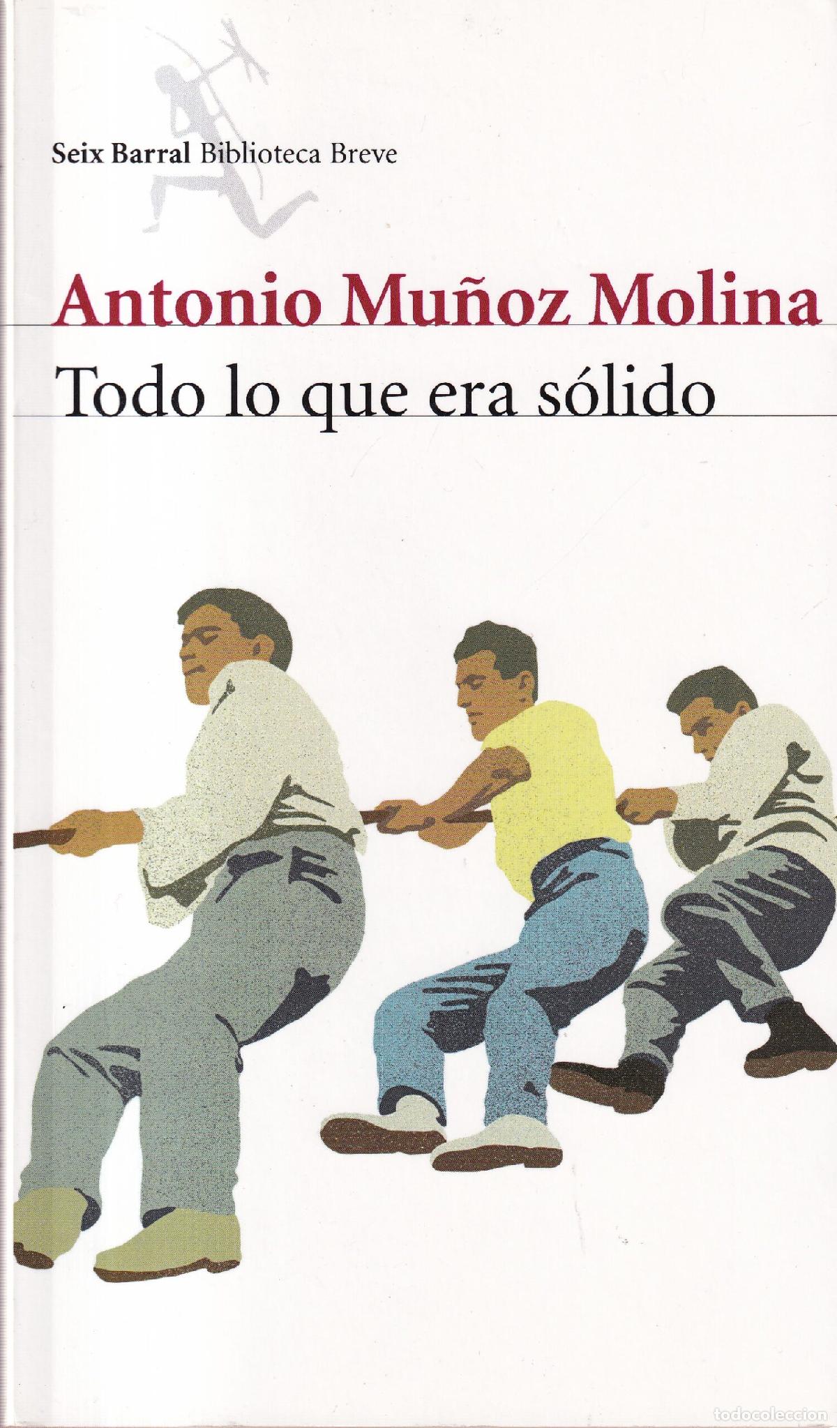 Libros: Todo lo que era s&oacute;lido - Antonio Mu&ntilde;oz Molina - Foto 1