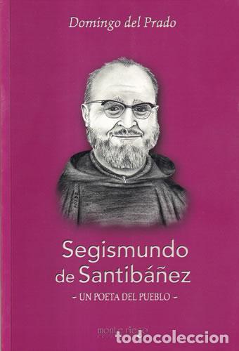 Libros: Segismundo de Santib&aacute;&ntilde;ez - Domingo del Prado - Foto 1