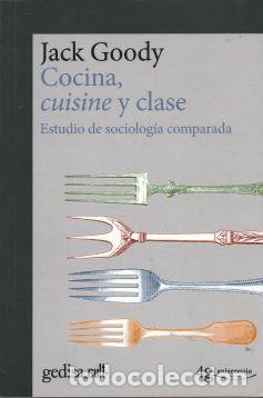 Libros: Cocina, cuisine y clase - Jack Goody - Foto 1