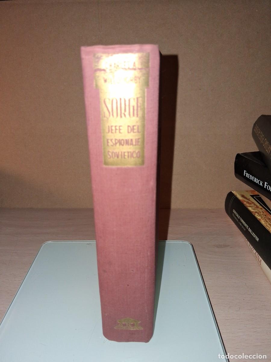 Libros: Charles Willoughby. Sorge. Jefe del espionaje sovi&eacute;tico - Foto 2