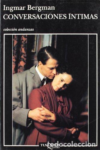 Libros: Conversaciones &iacute;ntimas - Bergman, Ingmar - Foto 1