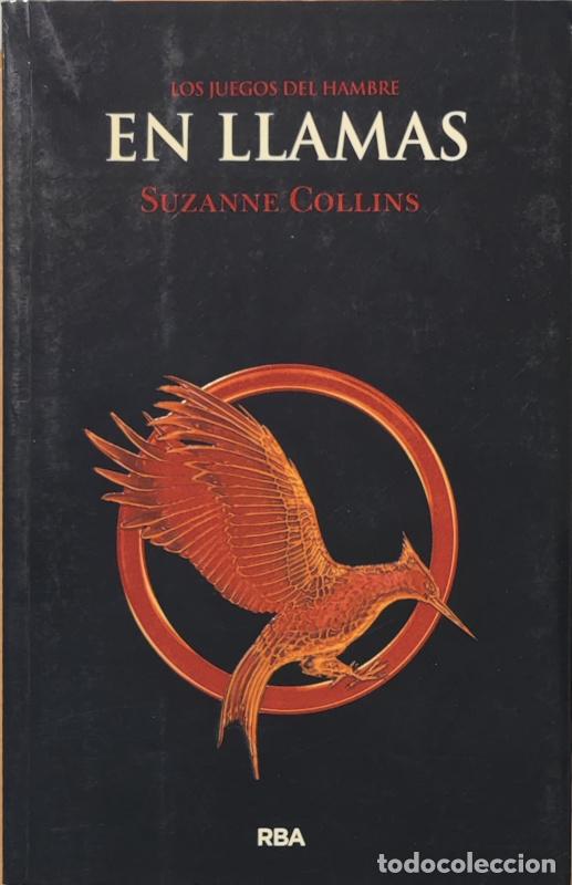 Libros: En llamas - Suzanne Collins - Foto 1