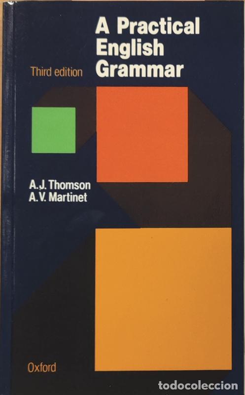 Libros: A Practical English Grammar - A. J. Thomson/A. V. Martinet - Foto 1