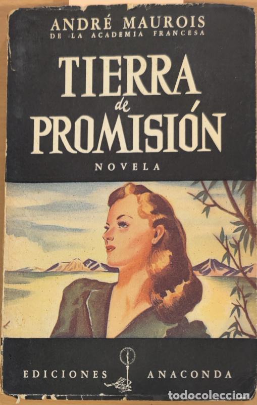 Libros: Tierra de Promisi&oacute;n - Andr&eacute; Maurois - Foto 1