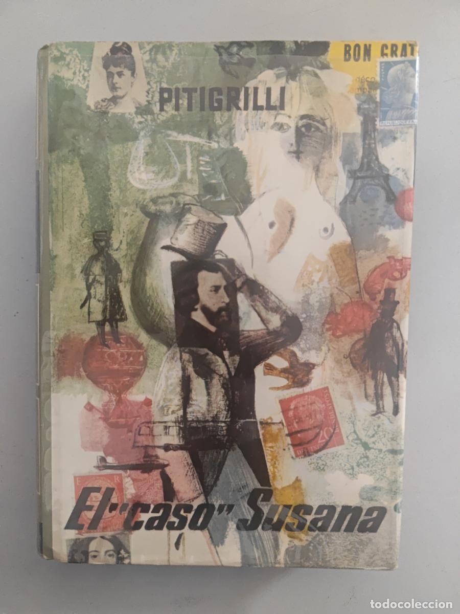 Libros: El caso de Susana. - Pitigrilli. TDK724-A - Foto 1