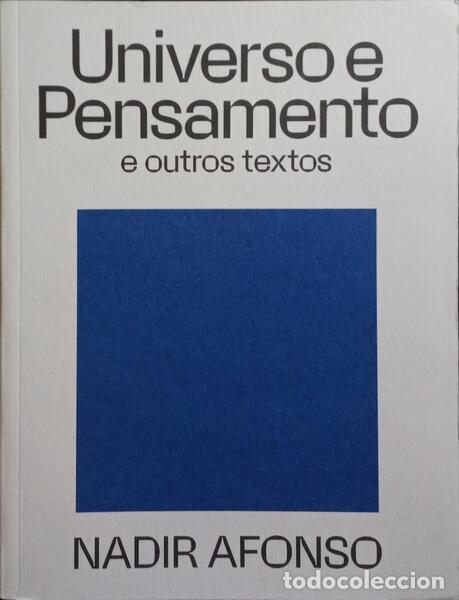 Libros: AFONSO. (Nadir) - UNIVERSO E PENSAMENTO E OUTROS TEXTOS. - Foto 1