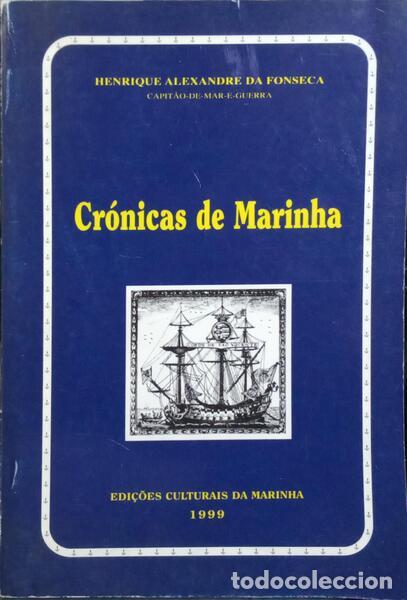 Libros: FONSECA. (Henrique Alexendre da) - CR&Oacute;NICAS DE MARINHA. - Foto 1