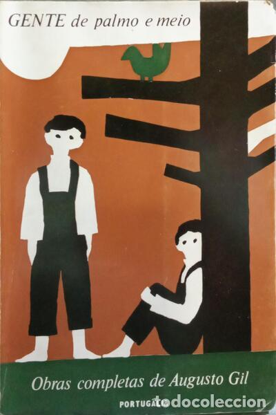 Libros: GIL. (Augusto) - GENTE DE PALMO E MEIO. - Foto 1