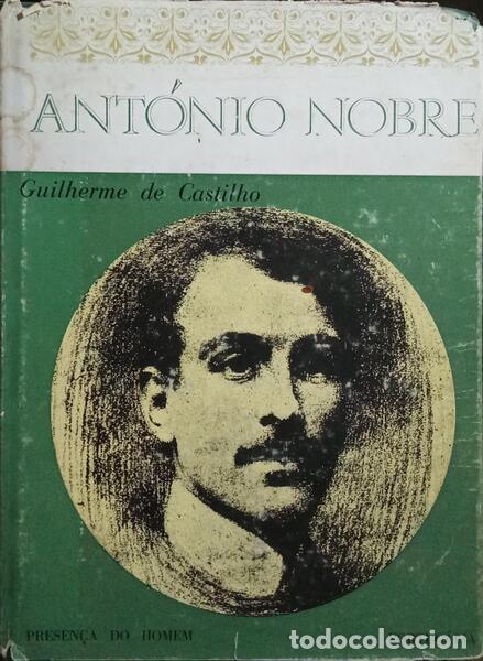 Libros: CASTILHO. (Guilherme de) - ANT&Oacute;NIO NOBRE. - Foto 1