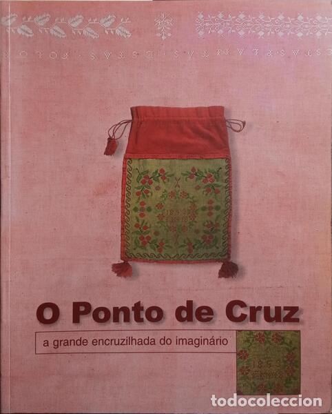 Libros: CABRAL. (Elisabeth) - O PONTO DE CRUZ. - Foto 1