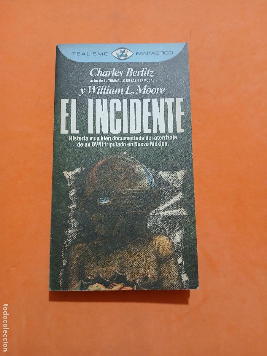 Libros: EL INCIDENTE � EXTRATERRESTRES - CHARLES BERLITZ - Foto 1
