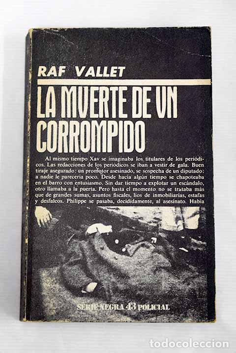 Libros: La muerte de un corrompido.- Vallet, Raf - Foto 1