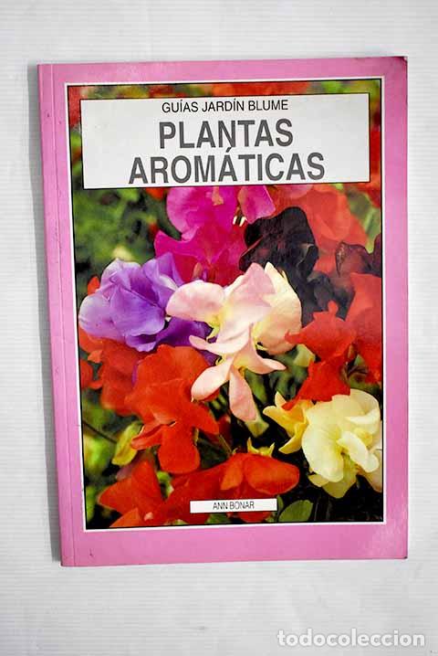 Libros: Plantas arom&aacute;ticas: Bonar, Ann.- Bonar, Ann - Foto 1
