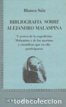 Libros: Bibliograf&iacute;a sobre Alejandro Malaspina - Blanca S&aacute;iz - Foto 1