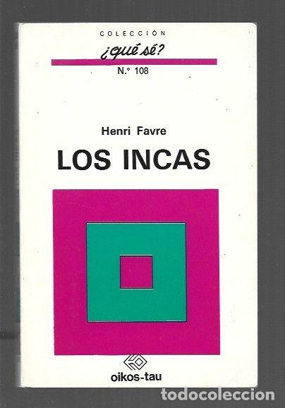 Libros: INCAS - LOS - FAVRE, HENRI - Foto 1