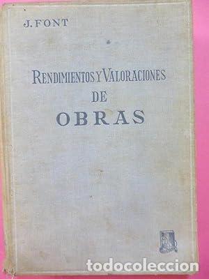 Libros: RENDIMIENTOS Y VALORACIONES DE OBRAS - Font,J. - Foto 1