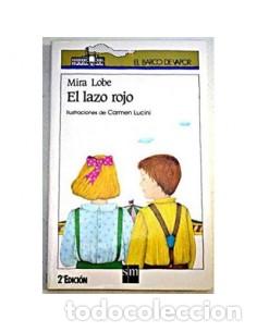 Libros: EL LAZO ROJO - Lobe,Mira - Foto 1