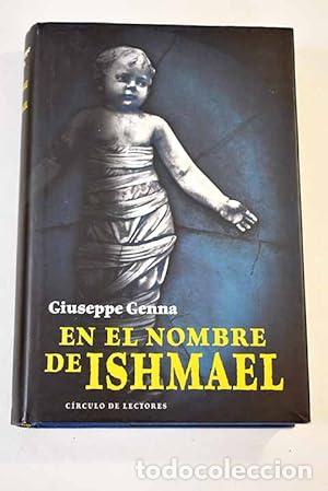 Libros: EN EL NOMBRE DE ISHMAEL - Genna,Giuseppe - Foto 1
