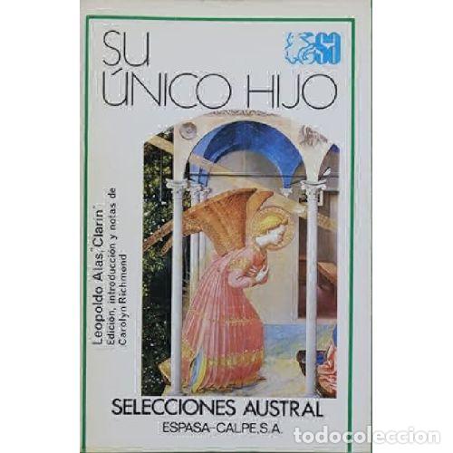 Libros: SU UNICO HIJO - LEOPOLDO ALAS CLARIN - Foto 1