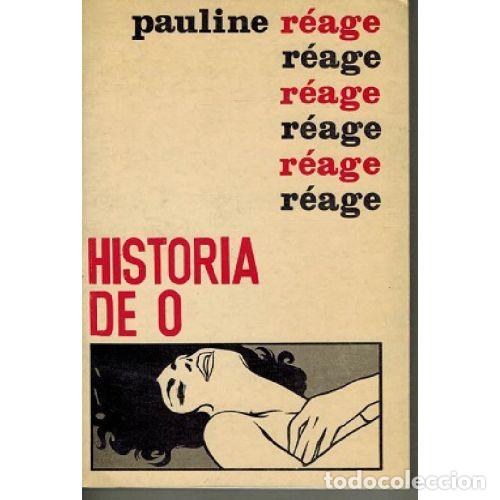 Libros: HISTORIA DE O - PAULINE REAGE - Foto 1