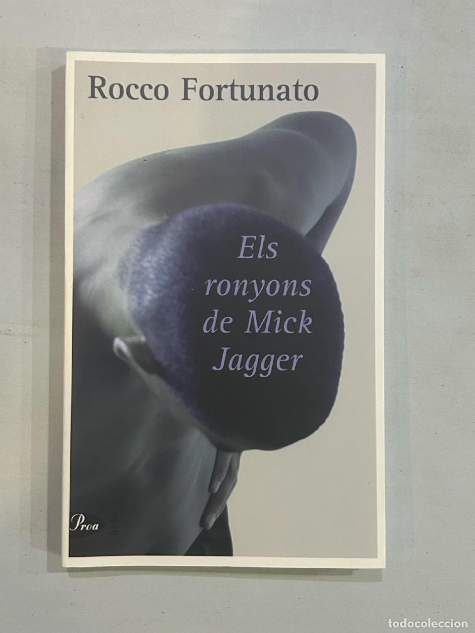Libros: Rocco Fortunato - Els ronyons de Mick Jagger - Foto 1