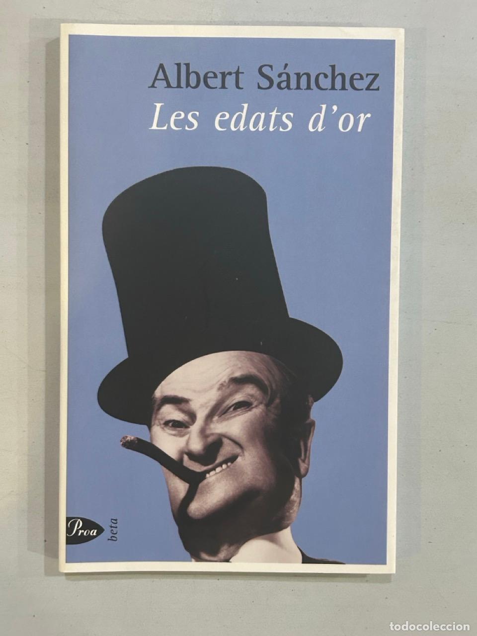 Libros: Albert S&aacute;nchez - Les edats dor - Foto 1