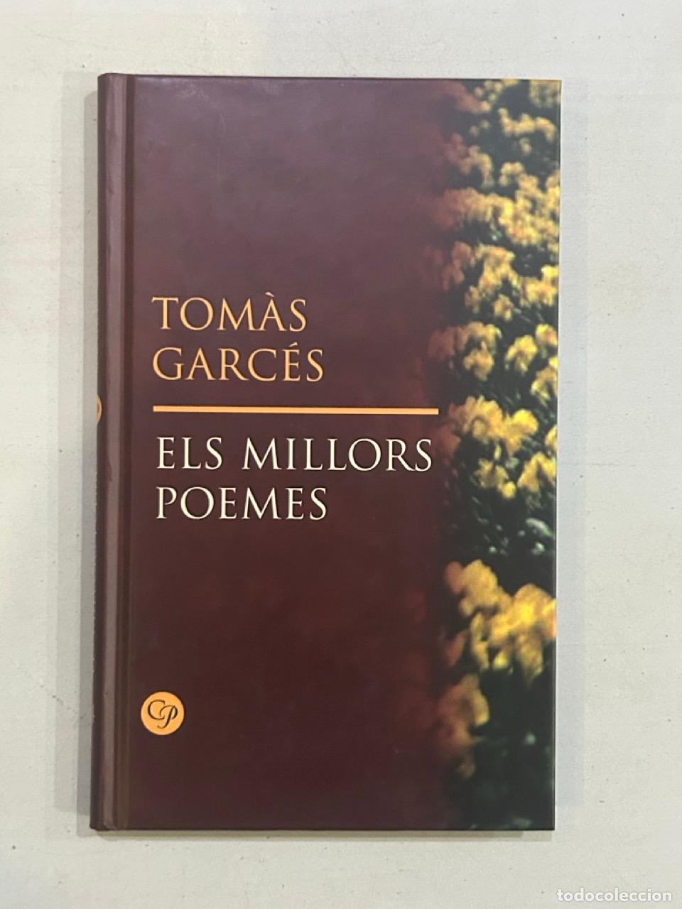 Libros: Tom&agrave;s Garc&eacute;s - Els millors poemes - Foto 1