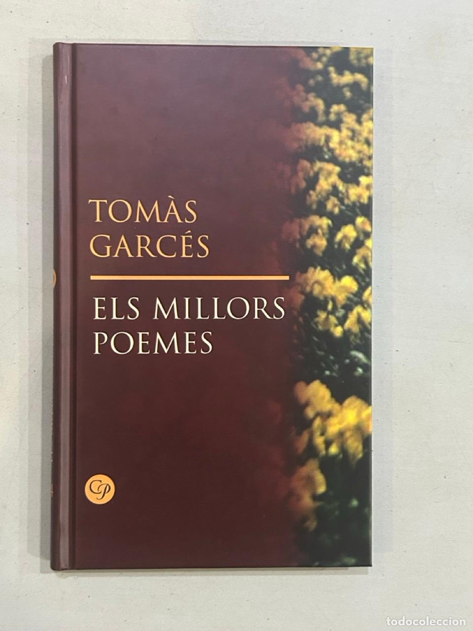 Libros: Tom&agrave;s Garc&eacute;s - Els millors poemes - Foto 1