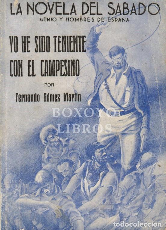 Libros: G&Oacute;MEZ MART&Iacute;N, Fernando. Yo he sido teniente con 'El Campesino'. Portada de Kin