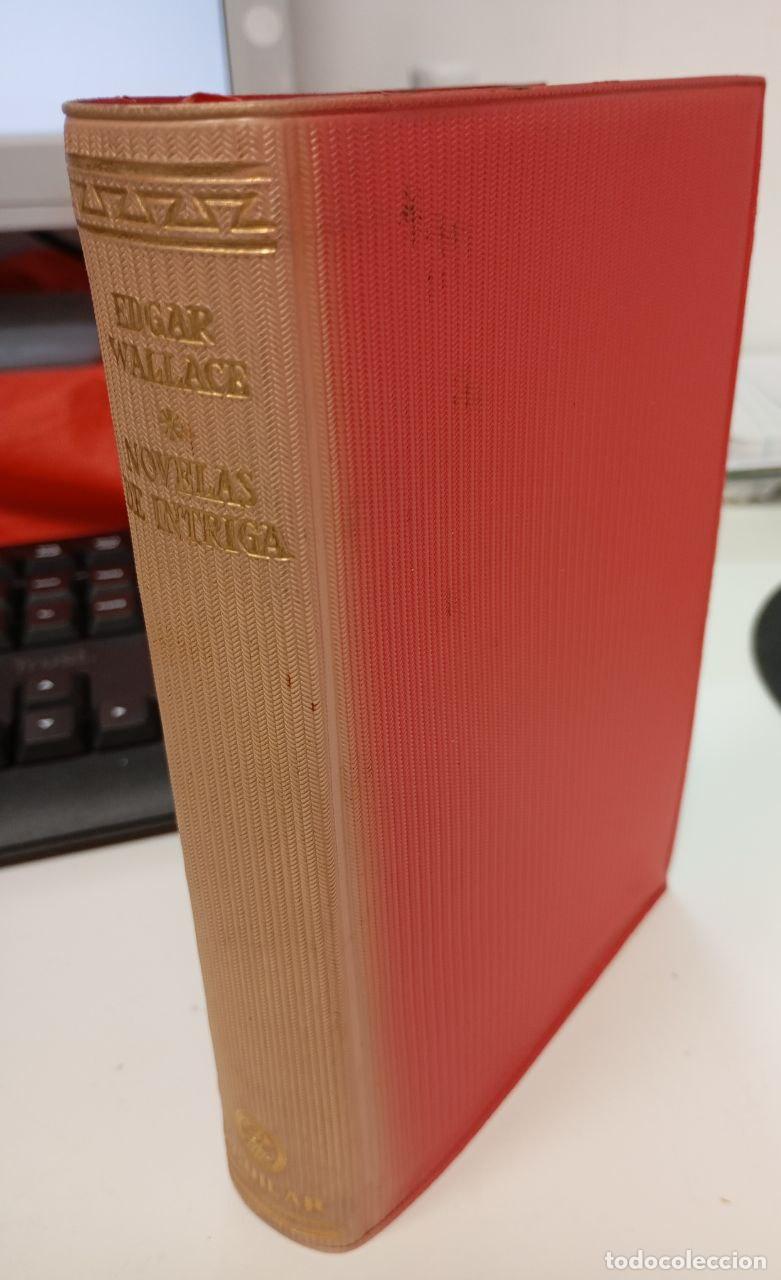 Libros: Novelas de intriga. Edgar Wallace. - Wallace, Edgar - Foto 1
