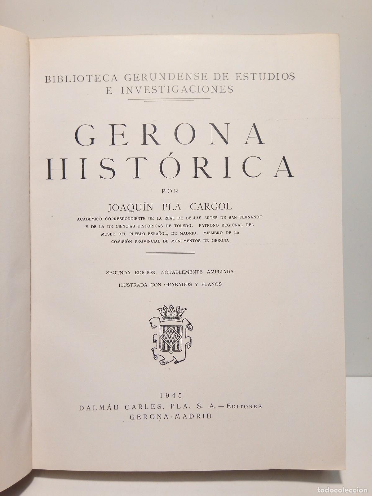 Libros: PLA CARGOL, Joaqu&iacute;n - Gerona Hist&oacute;rica - Foto 2